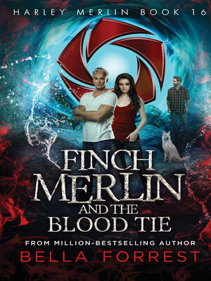 cover image of Finch Merlin and the Blood Tie